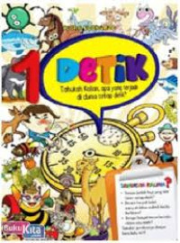 Image of 1 Detik: Tahukah Kalian, apa yang terjadi di dunia setiap detik?